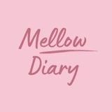 Mellow Diary