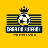 CASA DO FUTEBOL 🇧🇷