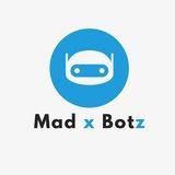 Mad x Botz 🚀